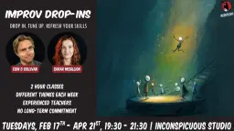 Improv Drop-Ins. Tuesdays. Feb - Apr 2026