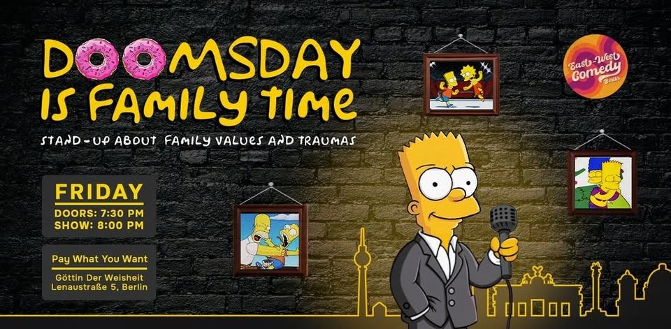 Doomsday Is Family Time: English Stand-up About Family Values 19.06.26