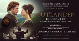 Outlander in Concert | Stockholm