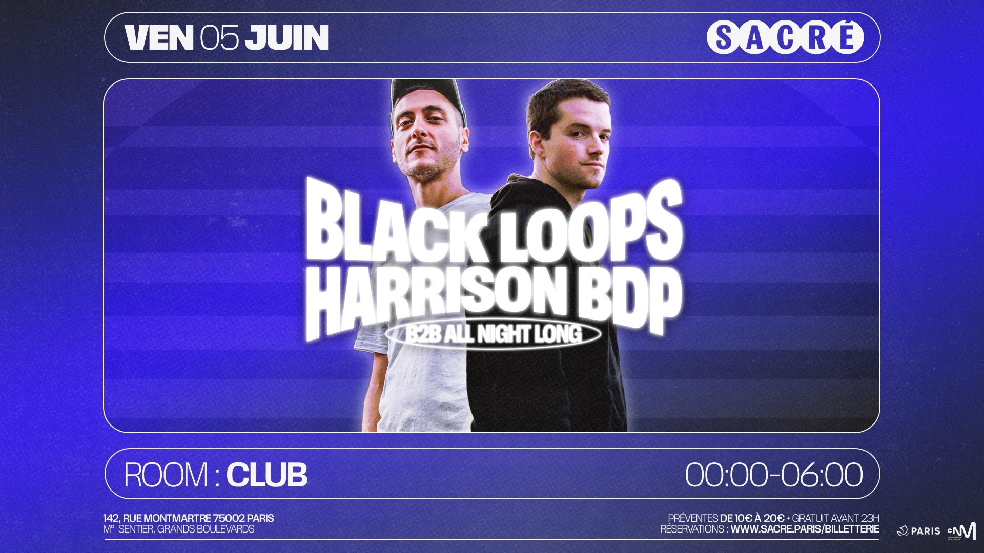 Sacré présente: Black Loops B2B Harrison BDP All Night Long