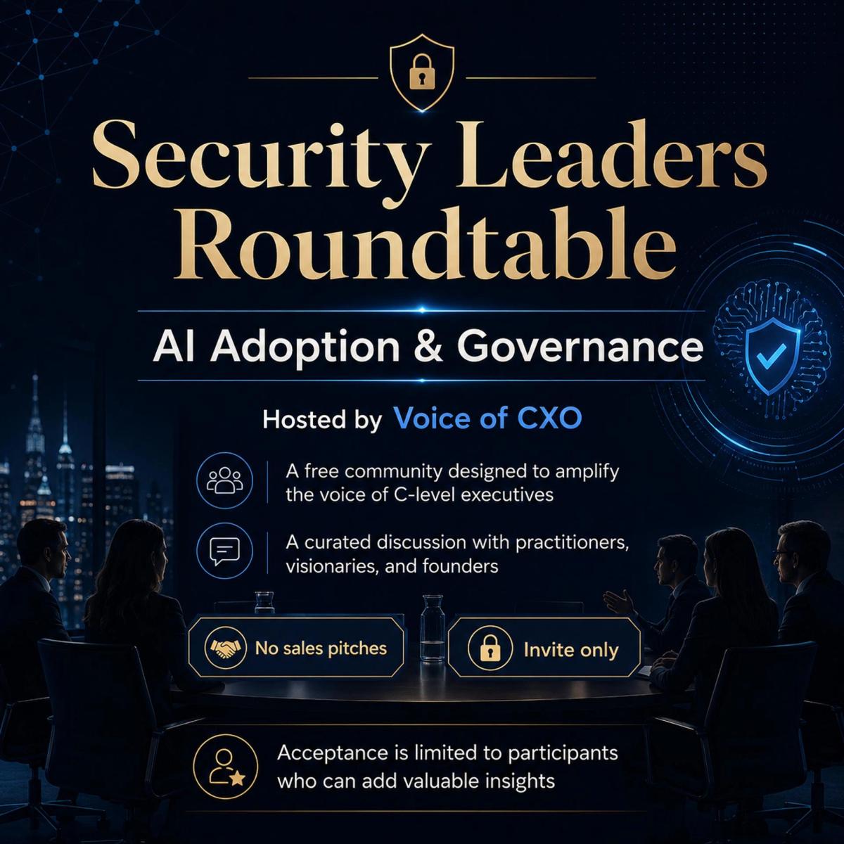 Security Leaders Roundtable: AI Adoption & Governance
