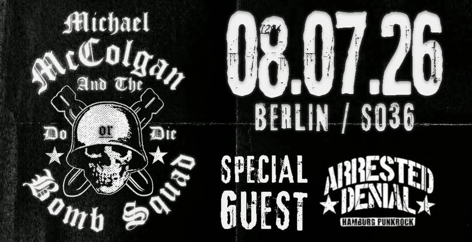 Michael McColgan And The Bomb Squad und Arrested Denial