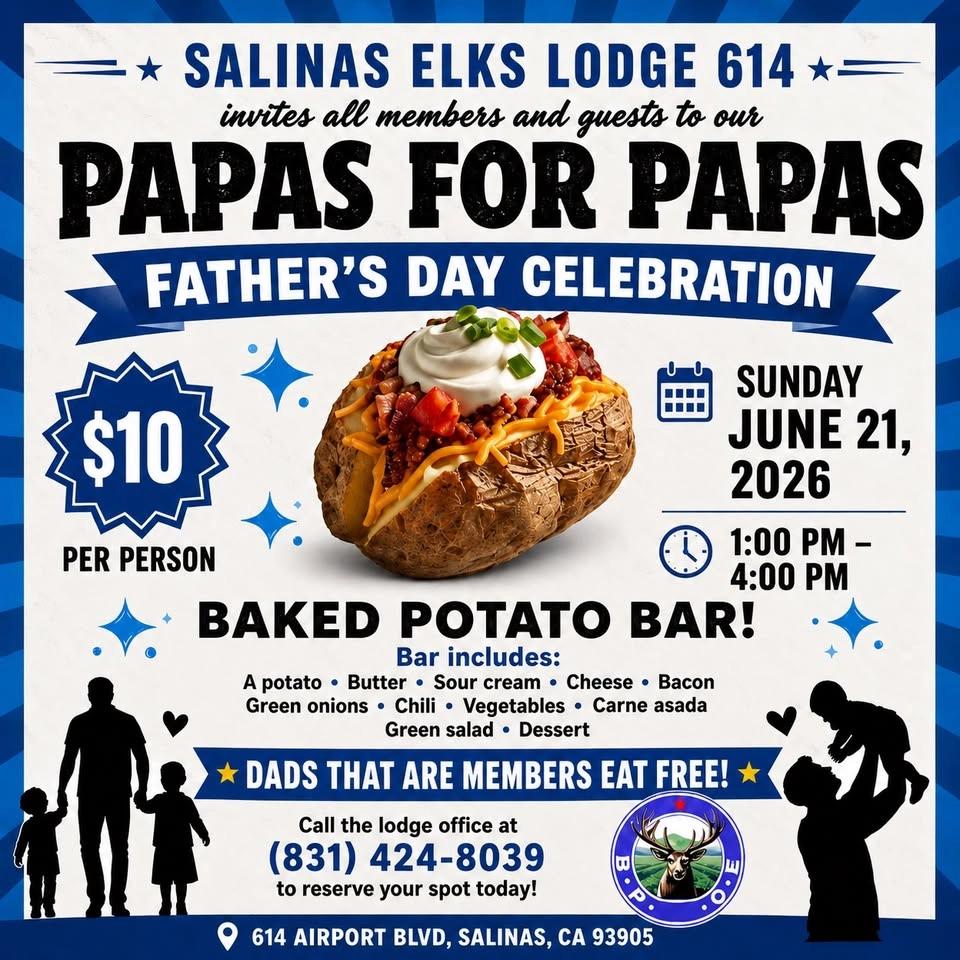 Salinas Elks Lodge Papas 4 Papas Father’s Day Celebration