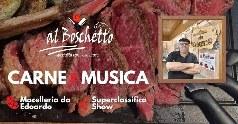 CARNE E MUSICA | Mercoledì 17 Giugno | Al Boschetto Ristogrill a Codroipo 🔥🎶