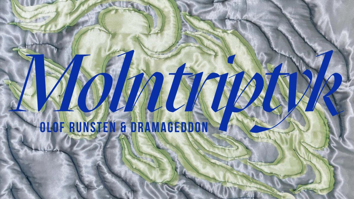 Molntriptyk – Olof Runsten/Dramageddon