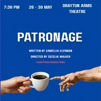 Patronage - The Play