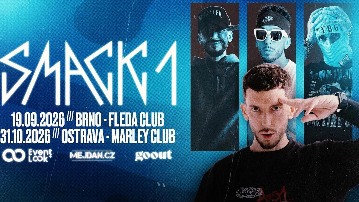 SMACK ONE | FLEDA BRNO | 19.09