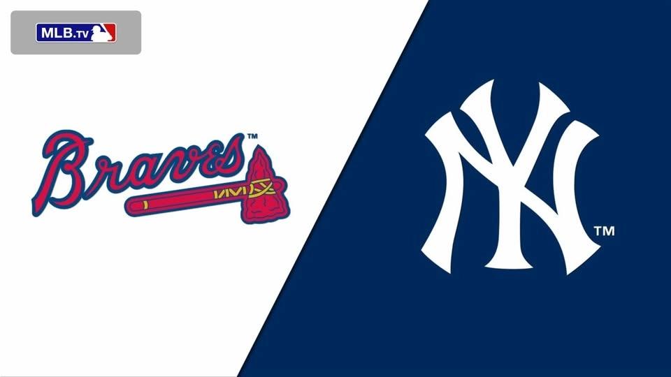 NY Yankees Vs. Atlanta Braves