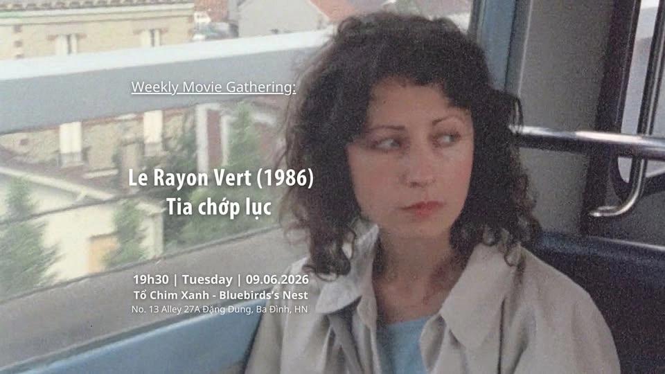 Tia chớp lục | Le Rayon Vert (1986) | Weekly Movie Gathering | 09.06.2026