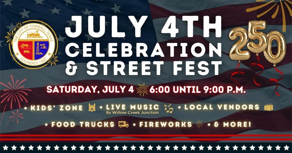July 4th Celebration & Street Fest - USA's 250th Birthday!