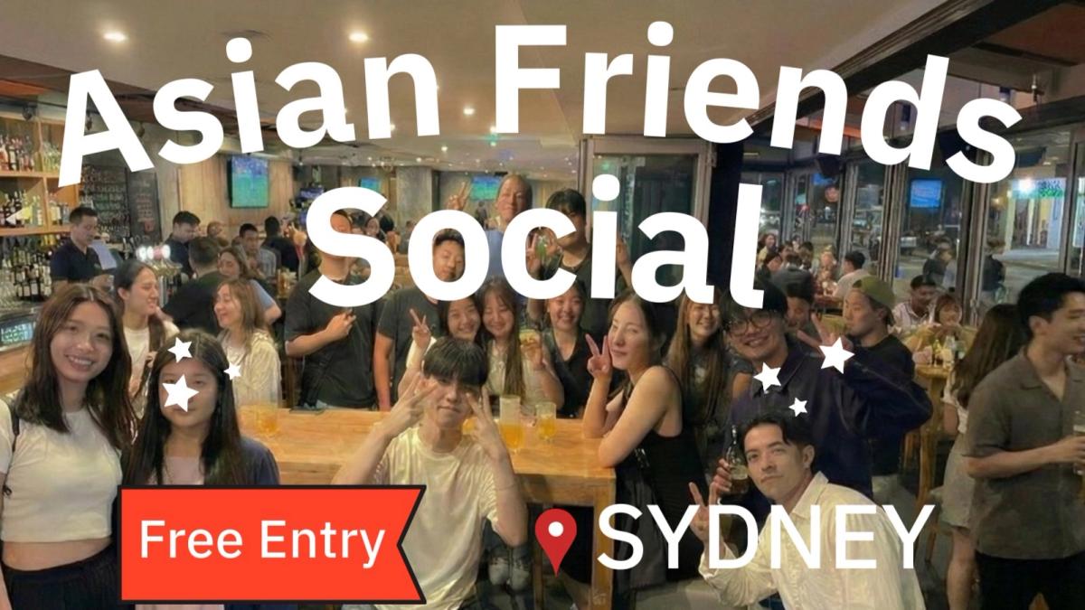 🔥Asian Background Social: Lounge Asia Sydney (Easy English) 6pm