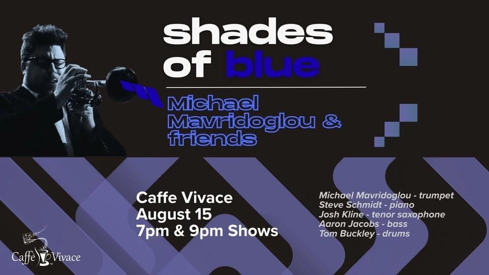 Michael Mavridoglou and Friends - Shades of Blue