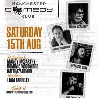Manchester Comedy Club presents: LIAM FARRELLY + FRIENDS