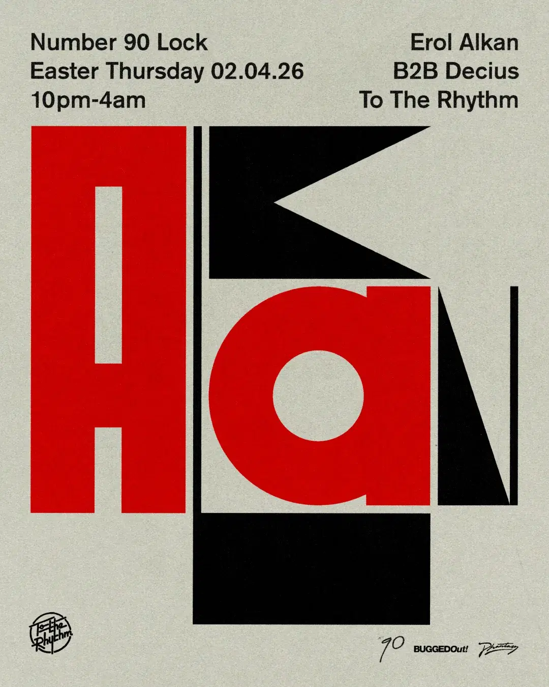 Erol Alkan - To The Rhythm. B2B Decius at Number 90 Lock