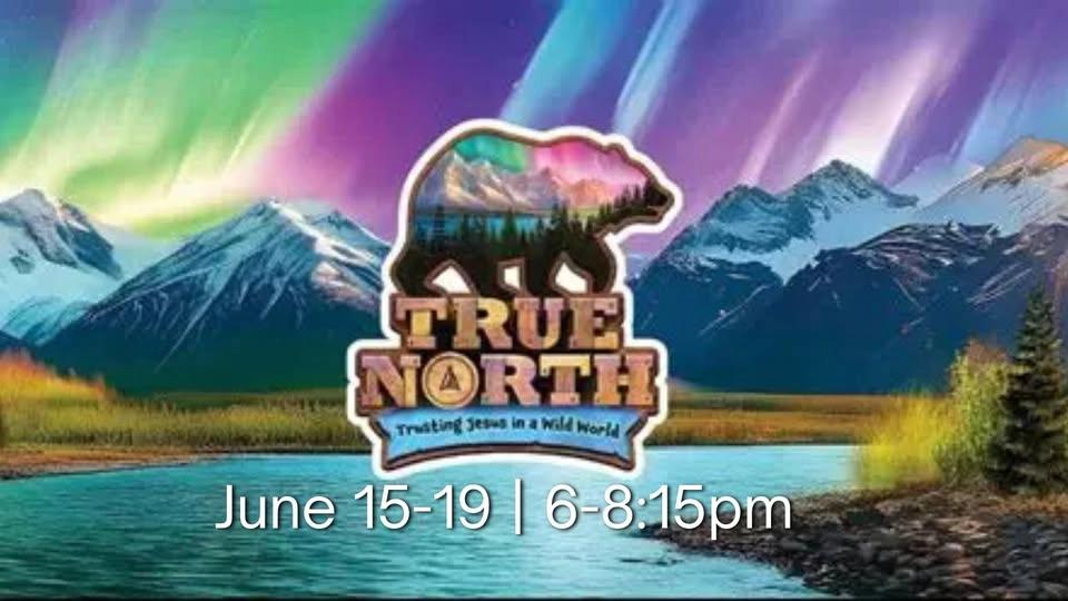 True North VBS at CrossPointe!