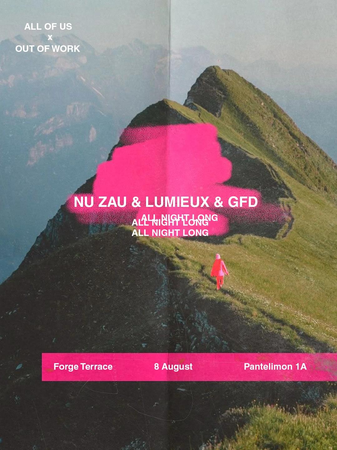Nu Zau & Lumieux & Guy From Downstairs - All Of Us x Out Of Work