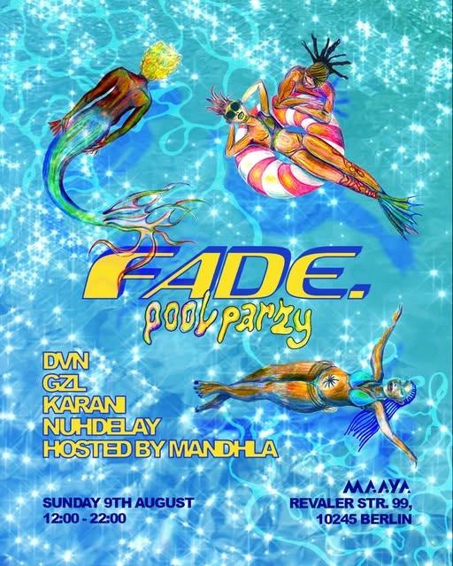FADE. Pool Party
