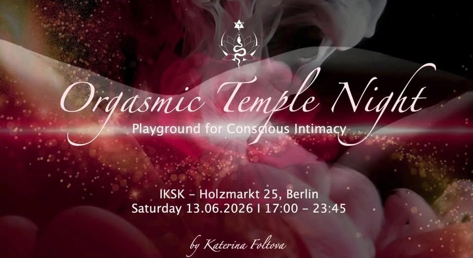 Orgasmic Temple Night