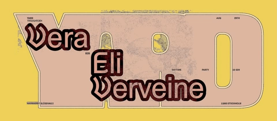 YARD: VERA B2B ELI VERVEINE