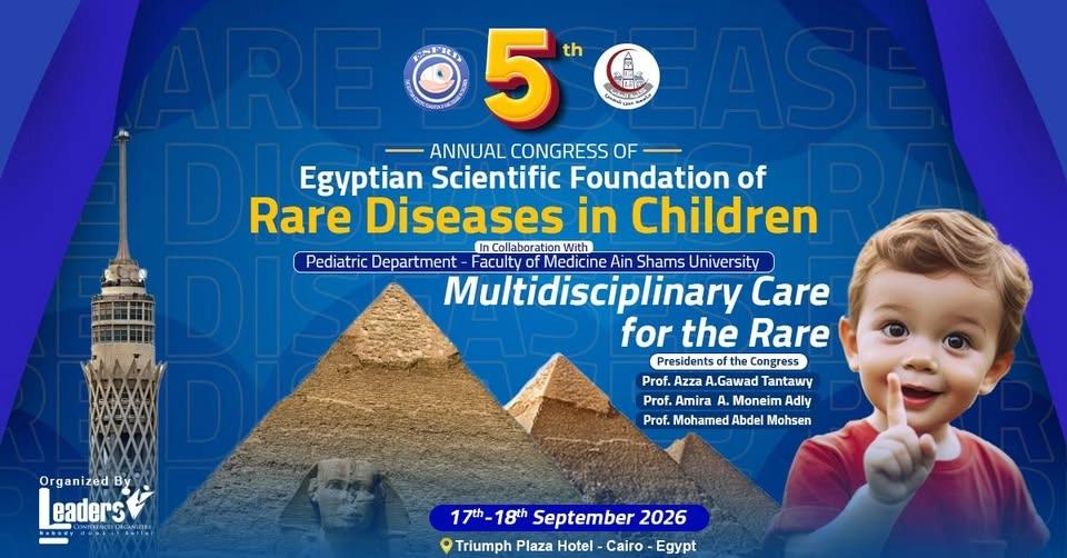5th The Annual Congress of The Egyptian Scientific Foundation of Rare Diseases in Children