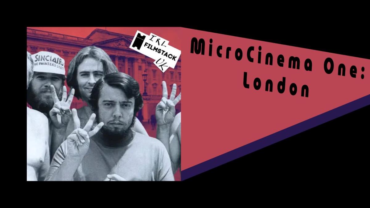 MicroCinemaOne: London - August