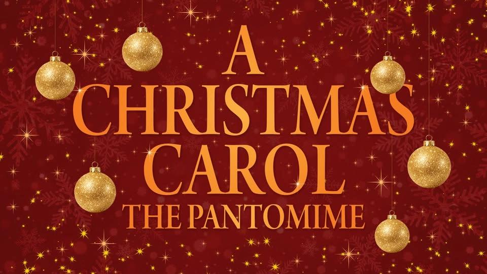 A Christmas Carol: The Pantomime