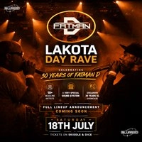 Blurred : 30Yrs Fatman D | Lakota XL Day Rave
