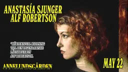 Anastasía sjunger Alf Robertson | Annelundsgården