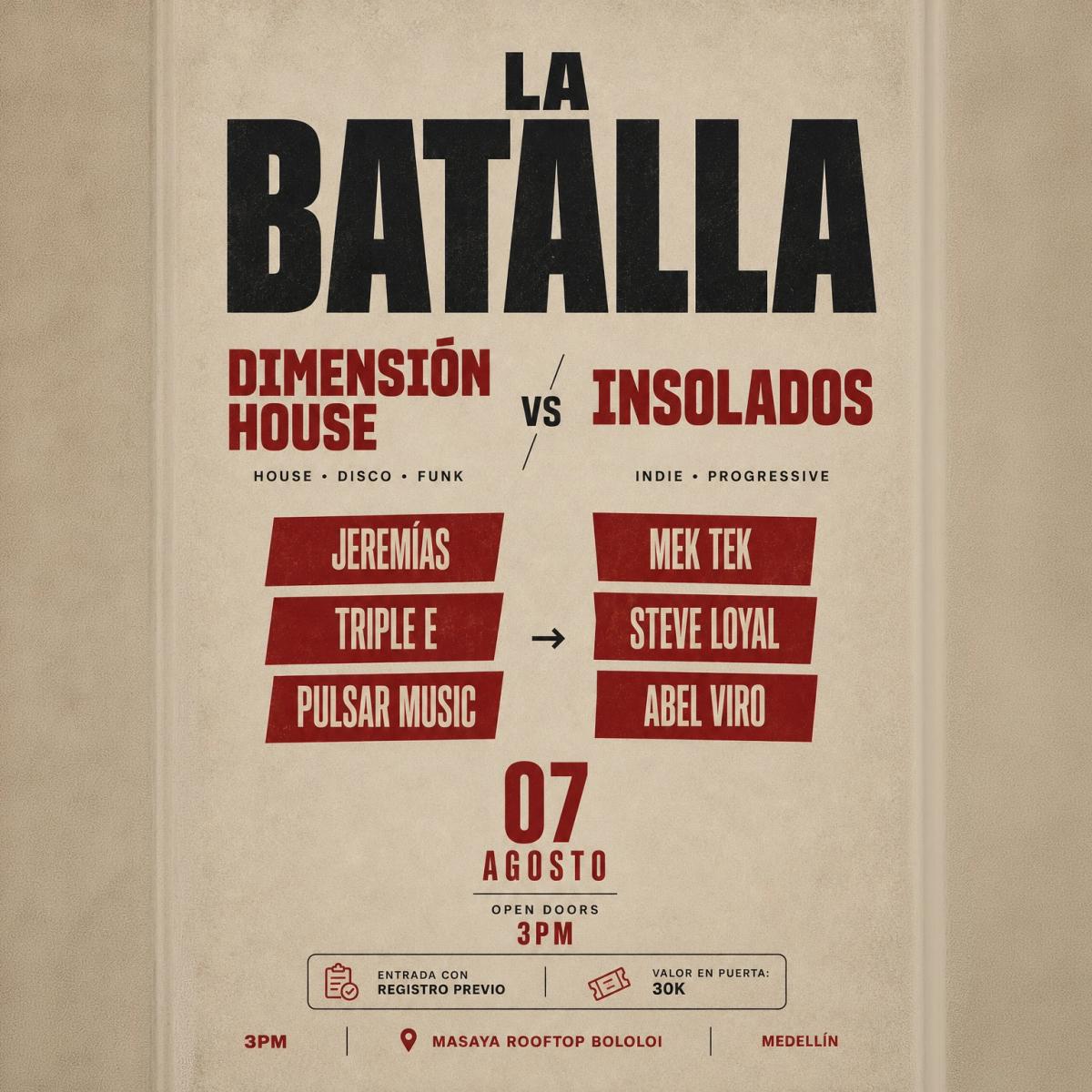 La Batalla: Dimensión House vs Insolados