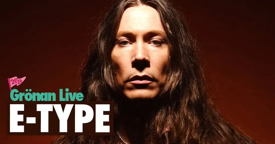 E-TYPE | GRÖNAN LIVE 2026