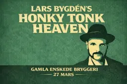 Lars Bygdéns Honky Tonk Heaven III