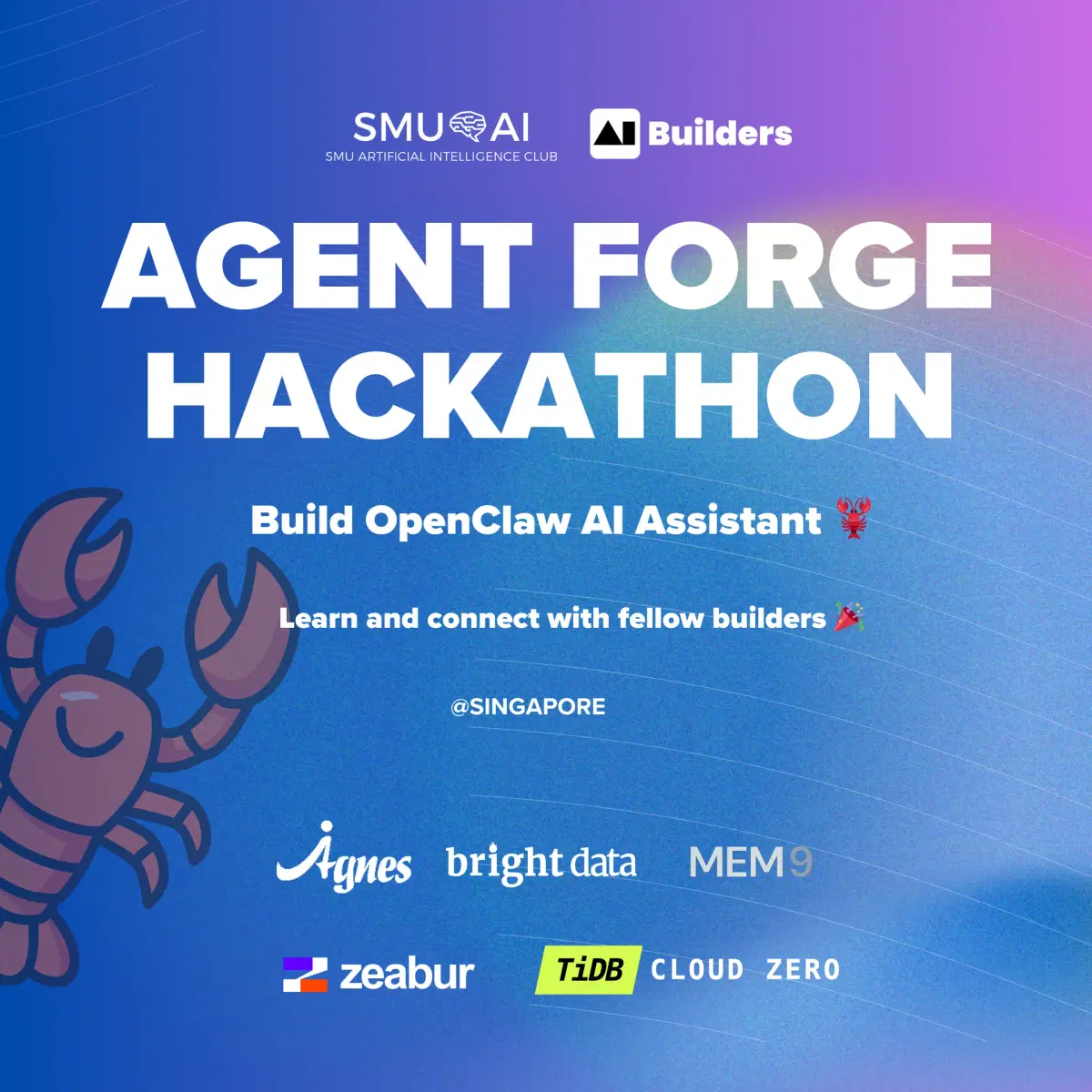 Agent Forge Hackathon: Build OpenClaw AI Assistant đŠ