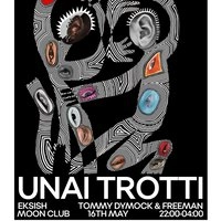 Dismantle Collective Night Party | Unai Trotti + Support