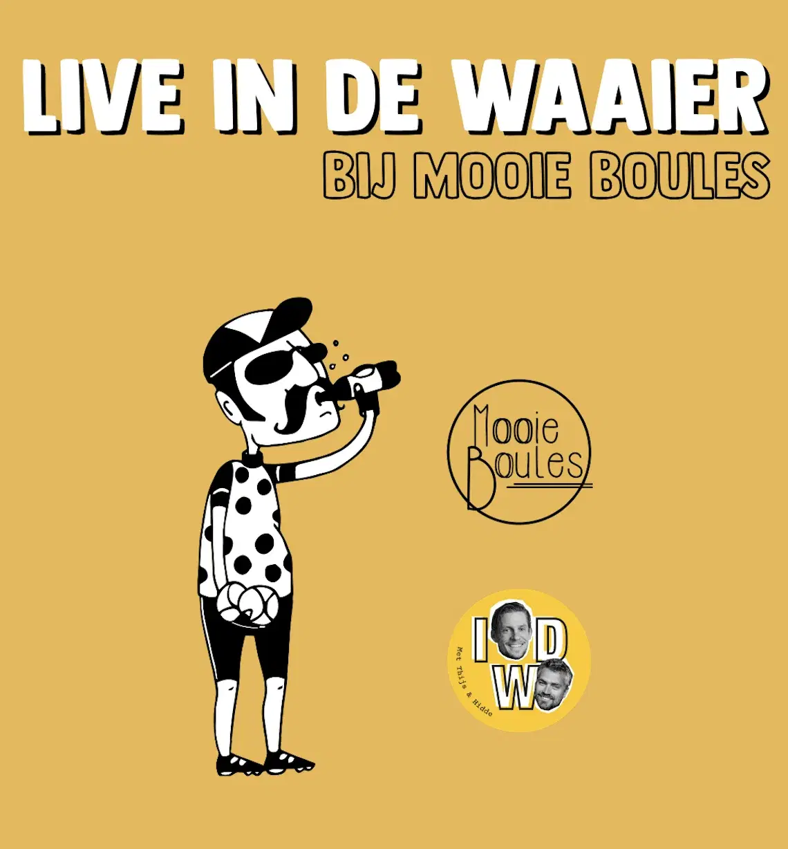 Live In De Waaier bij Mooie BoulesđŽââïž
