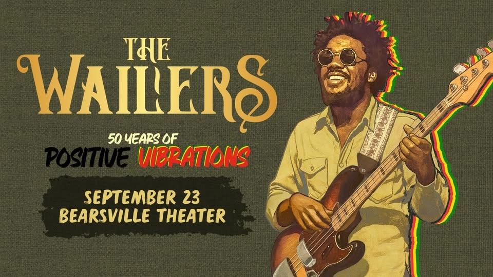 The Wailers 50 Years of Positive Vibrations
