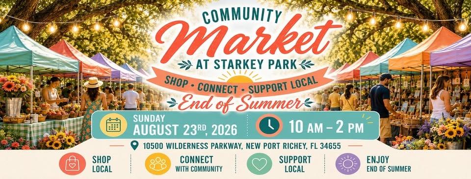 Community Market at Starkey Park - End of Summer Celebration