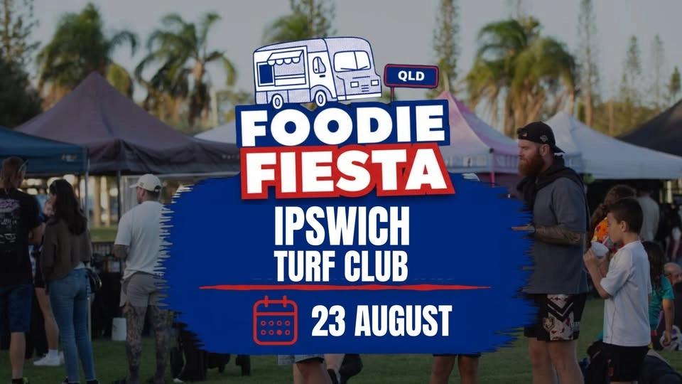 FOODIE FIESTA #NIGHTMARKET @ Ipswich