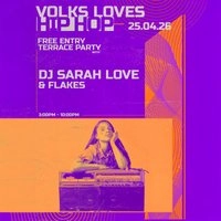 Volks Loves Hip Hop w/ DJ Sarah Love