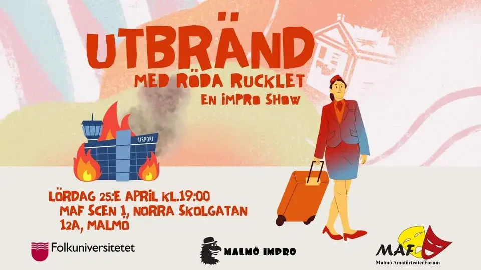 Utbränd - En improshow om arbete med Röda Rucklet