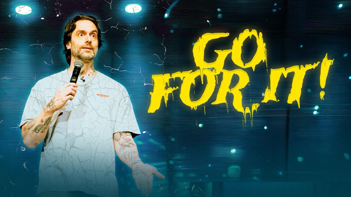 CHRIS D’ELIA: GO FOR IT TOUR