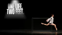 One life. Two feet