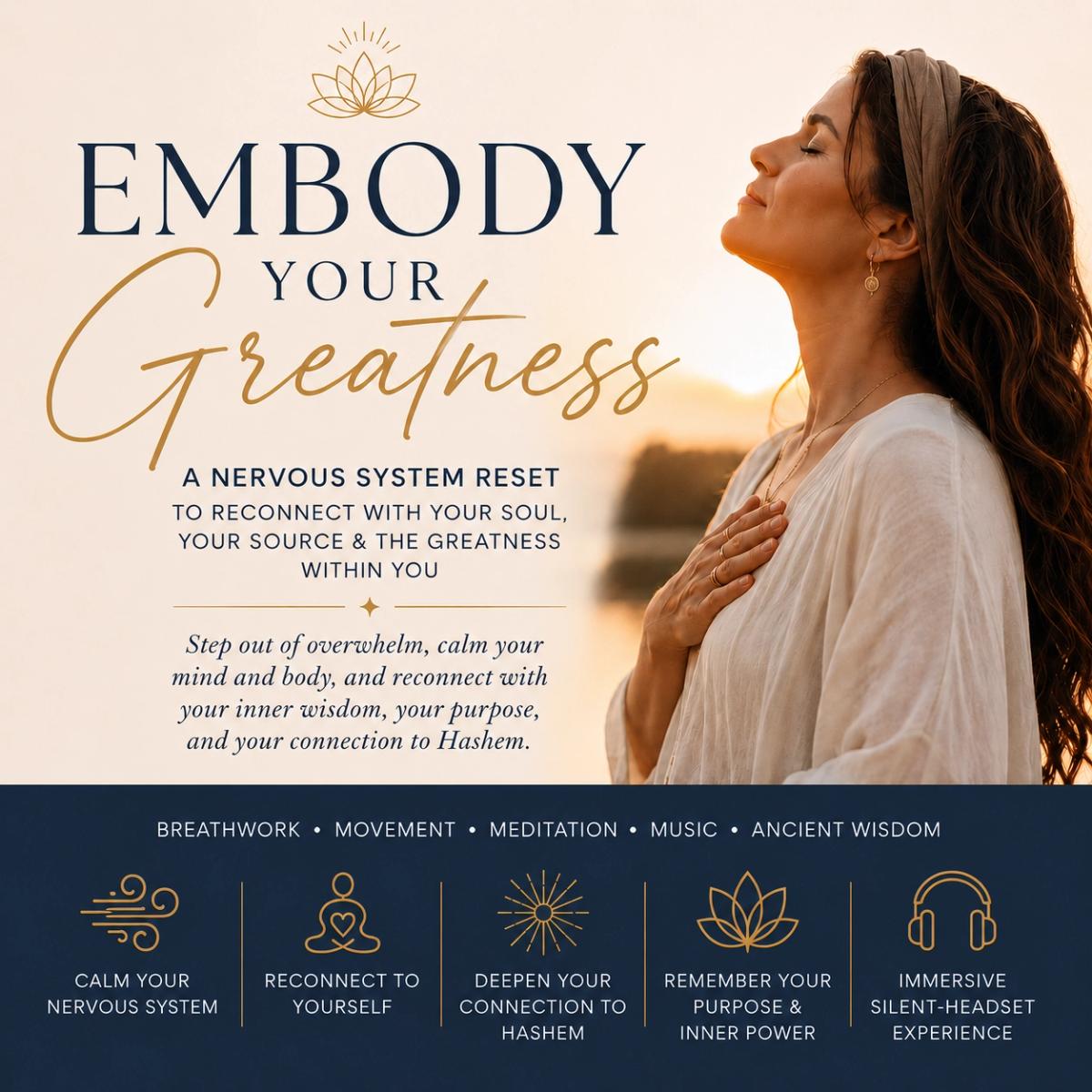 Embody Your Greatness (Monsey)
