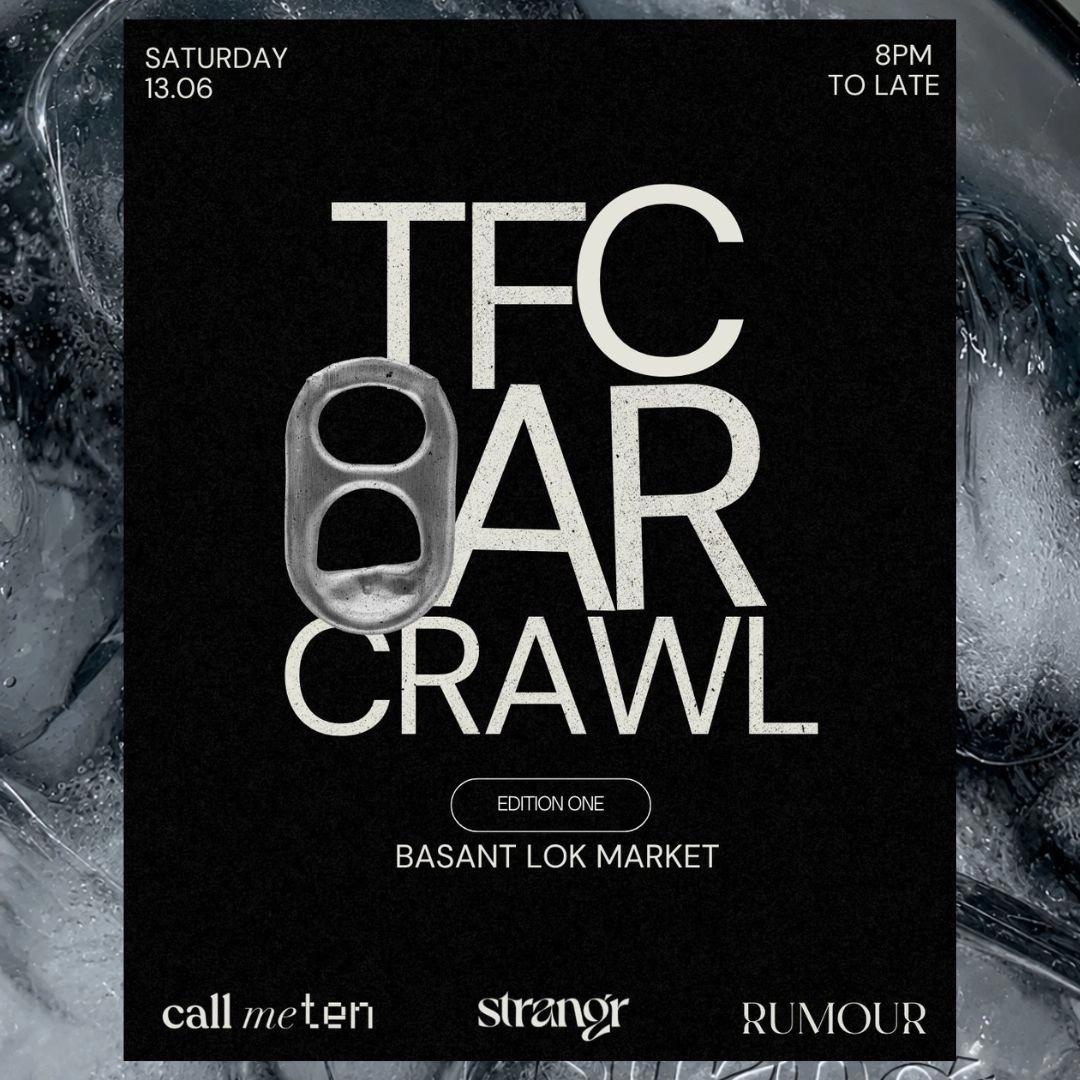 TFC Bar Crawl: Edition One