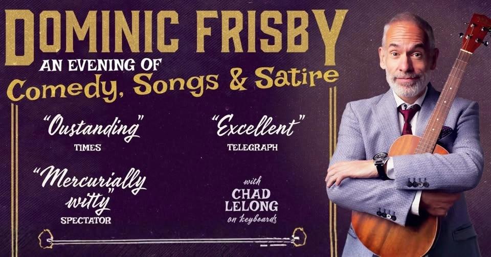 Dominic Frisby on Tour! in Balham, London: An Evening of Comedy, Songs and Satire