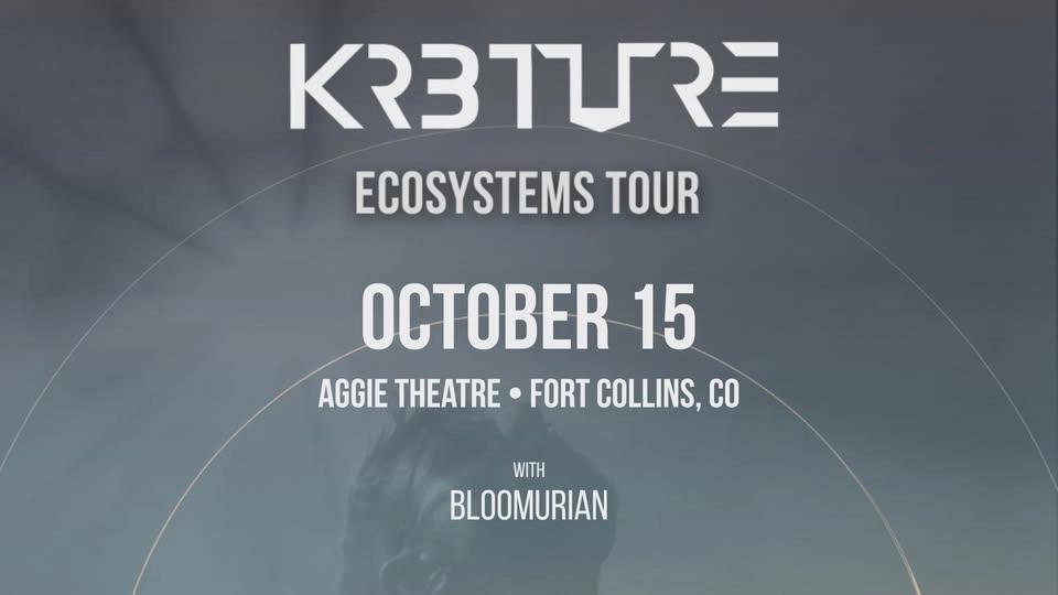 KR3TURE with Bloomurian | Aggie Theatre | Presented by Party Guru Productions & Natural Alternatives