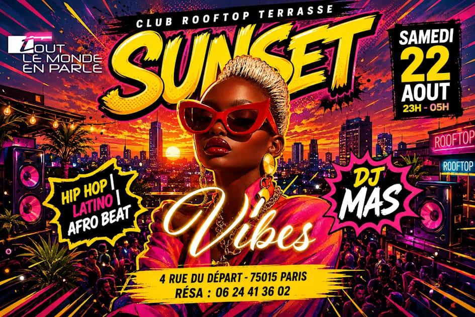 Sunset Vibes Rooftop Club Terrasse Hiphop Afrobeat, Latino