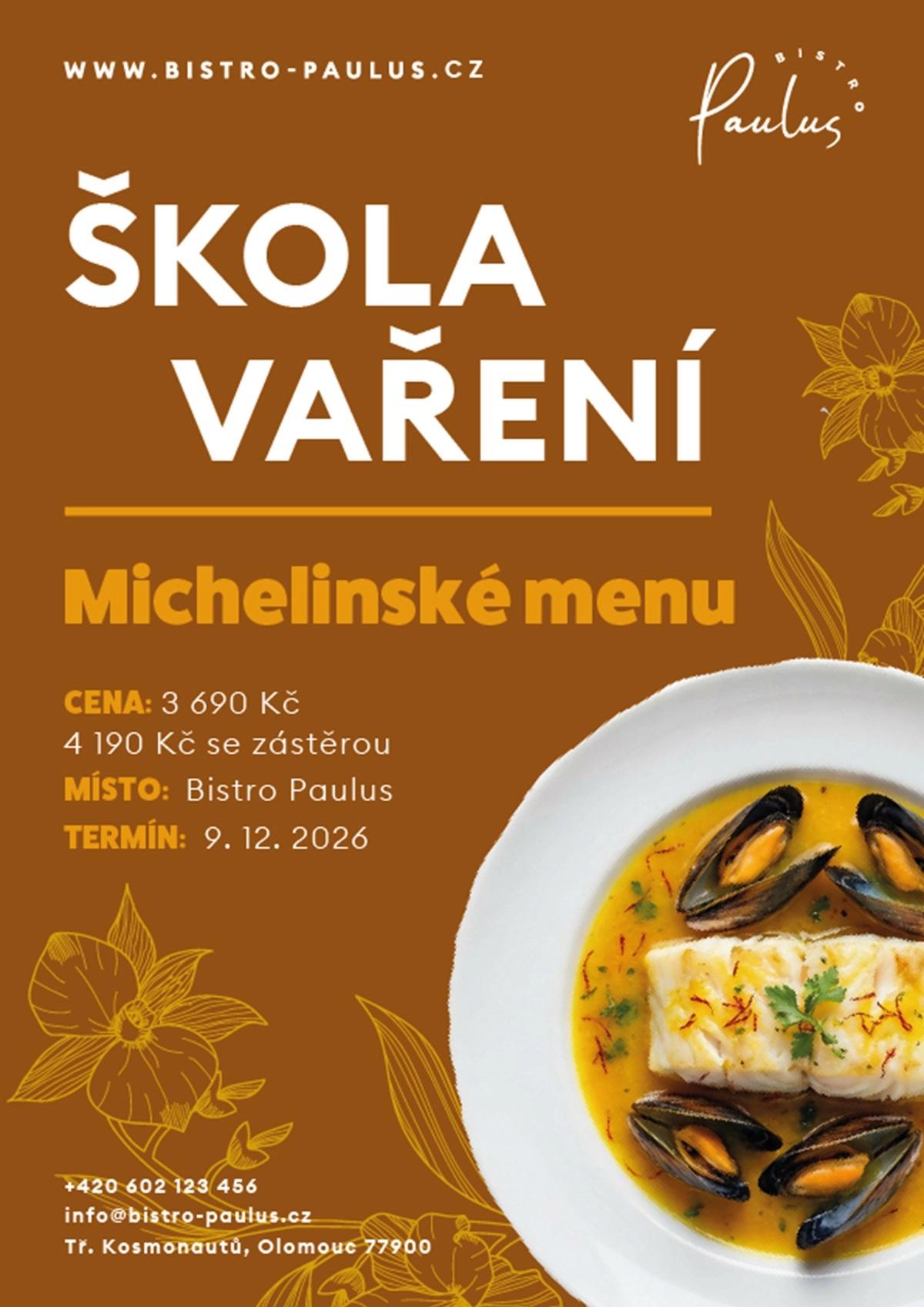 Škola vaření s Romanem Paulusem - Michelinské menu