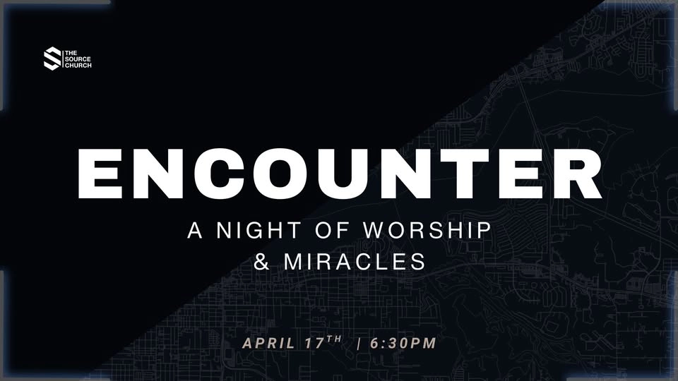 Encounter: A Night of Worship & Miracles