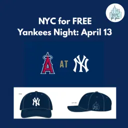 Yankees NYC for FREE Night — NYC for FREE