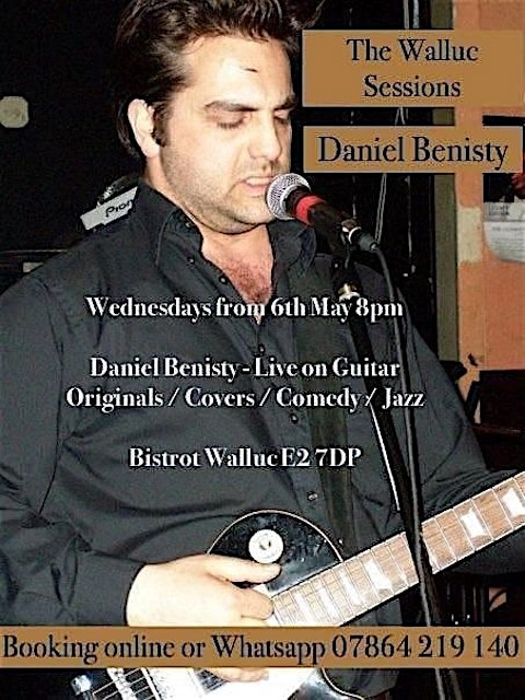 Daniel Benisty - The Walluc Sessions. One Month Only.